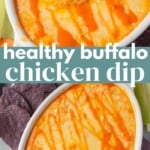 Healthy Buffalo Chicken Dip