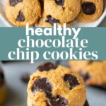 Healthy Chocolate Chip Cookies