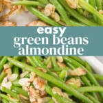 Easy Green Beans Almondine