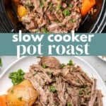 Slow Cooker Pot Roast