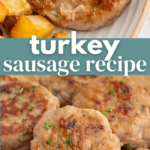 Turkey Sausage Recipe Pin