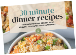30 Minute Dinners