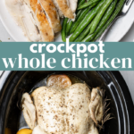 Crock Pot Whole Chicken