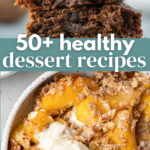 50+ Healthy Dessert Recipes Pin