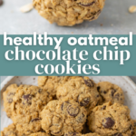 Healthy Oatmeal Chocolate Chip Cookies Pin