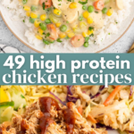 49 High Protein Chicken Recipes Pin