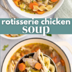 Rotisserie Chicken Soup Pin
