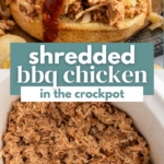 Shredded BBQ Chicken in the Crockpot Pin